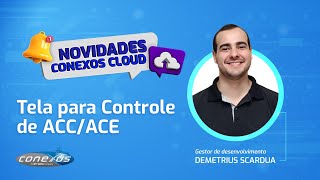 12º Episódio  Tela para Controle de ACC ACE [upl. by Marron]