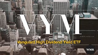 Vanguard High Dividend Yield ETF VYM 2024 [upl. by Semele]