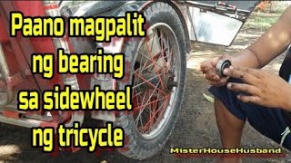 Paano magpalit ng bearing sa sidewheel ng tricycle [upl. by Meda284]