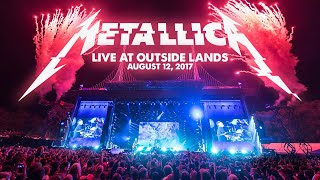 Metallica Live at Outside Lands  San Francisco CA  August 12 2017 Full Concert [upl. by Baun206]