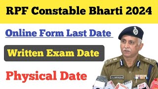 RPF Constable Recruitment 2024 ll Written Exam Date ll Physical Date ll Last Date ll RPF Vacancy [upl. by Arman]