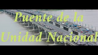 Puente de la Unidad Nacional [upl. by Sivrep721]