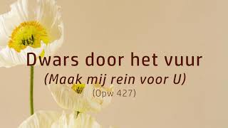 Dwars door het vuur opw 427 [upl. by Goines443]