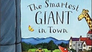 The Smartest Giant in Town  Julia Donaldson audiobook Childrens story book readaloud [upl. by Torruella]