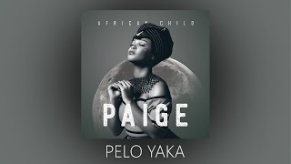 PAIGE FT KHARISHMA amp VEE MAMPEEZY  PELO YAKA  OFFICIAL AUDIO [upl. by Atalee474]