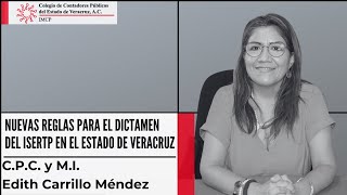 Nuevas Reglas para el Dictamen del ISERTP en el Estado de Veracruz [upl. by Nahtonoj45]