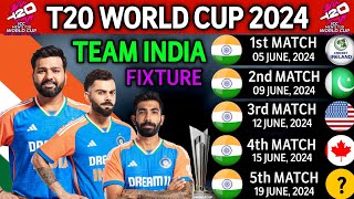 T20 World Cup 2024 India Match Schedule  India Schedule T20 World Cup 2024  T20 World Cup Schedule [upl. by Anrahc604]