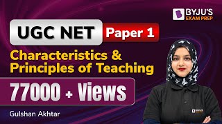 Characteristics amp Principles of Teaching for UGC NET Exam [upl. by Tawsha]