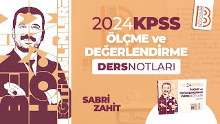 7 KPSS Eğitim Bilimleri  Ölçme ve Değerlendirme  ​Değerlendirme  Sabri ZAHİT  2024 [upl. by Nylarad954]