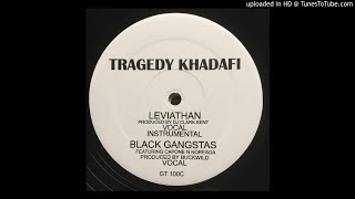 Tragedy Khadafi FT Capone N Noreaga  Black Gangstas Vocal Version [upl. by Urial]