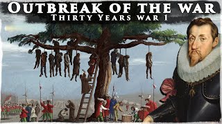 The Cataclysm The Outbreak of the War  Thirty Years War 1 [upl. by Mena]