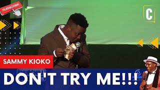 DONT TRY ME BY SAMMY KIOKO [upl. by Anabella]