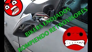 Motociclistas rompiendo retrovisores Motorcyclists breaking mirrors motos vs autos [upl. by Gilpin303]