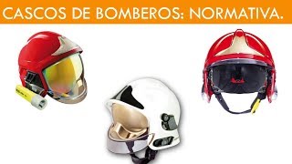 CASCO BOMBERO NORMATIVA [upl. by Rasure]