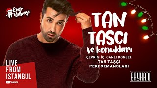 Tan Taşçı ve Konukları  Tan Taşçı Performansları Live From Istanbul Özel Kolaj [upl. by Lody772]