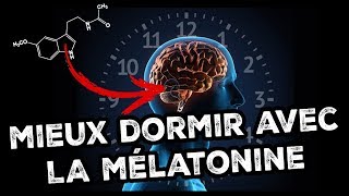 Comment la MÉLATONINE peut vous aider à MIEUX DORMIR [upl. by Nottage]