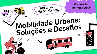 MOBILIDADE URBANA O QUE É CONTEXTO HISTÓRICO E DESAFIOS  QUER QUE DESENHE [upl. by Liarret]