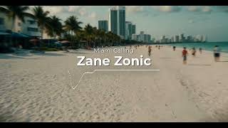 Zane Zonic  Miami Calling Official Visualizer [upl. by Rezeile]