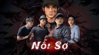 Nỗi Sợ  Full  4 Tập [upl. by Leaper477]