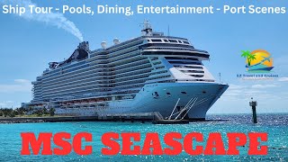 MSC Seascape 7 Day Caribbean Cruise  Miami Ocean Cay Ocho Rios Grand Cayman Cozumel  Ship Tour [upl. by Litta]