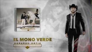 Gerardo Ortiz  El Mono Verde Archivos de mi Vida 2013 VIDEO [upl. by Kathryne]