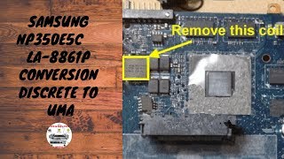 Samsung NP350E5C LA8861P LA8862P Conversion Discrete To Uma [upl. by Ronacin]