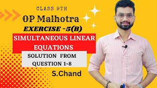 Exercise5B Simultaneous Linear Equations In Two Variables OP Malhotra Solution Class 9th [upl. by Aneela]