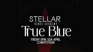 SDA Friday 5PM Slot April Competition quotTrue Bluequot [upl. by Tdnerb]