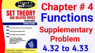 Schaums OutlinesSet Theory Supplementary Problem Chapter 4432 to 433 [upl. by Refinnaej]