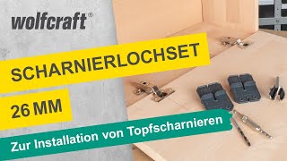 ScharnierlochSet 26 mm Zur einfachen Installation von Topfscharnieren  wolfcraft [upl. by Yrocal]