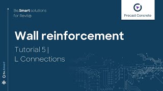 Wall Reinforcement  Tutorial 5 L Connections [upl. by Yentrac]