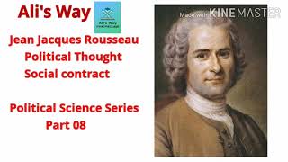 JJ Rousseau Social contractPolitical ThoughturduhindiPolitical Science Series Part 08css [upl. by Alaekim]