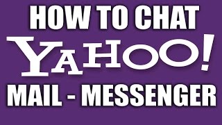 How to Chat with Friends in Yahoo Mail  Yahoo Email Services [upl. by Aretse]