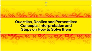 Quartiles Deciles and Percentiles Concepts Interpretation and Steps on How to Solve them [upl. by Ecinerev]