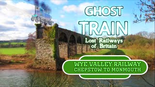 Ghost Train Chepstow to Monmouth Wye Valley Railway [upl. by Nairot]