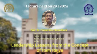 Leadership lessons from the concept of Ram Rajya  Prof Dr Probal Roy Chowdhury [upl. by Giacinta]