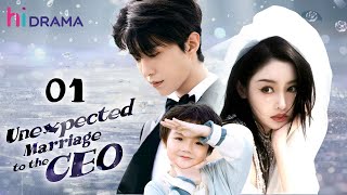 【Multisub】EP01  Unexpected Marriage to the CEO  Forced to Marry the Hidden Billionaire [upl. by Ahsiema]