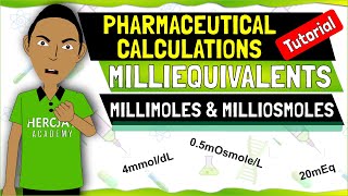 Learn How to Calculate Milliequivalents Millimoles and Milliosmoles Like a Pro  Pharma Secrets [upl. by Aivataj]