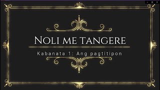 Noli Me Tangere Kabanata 1 Ang pagtitipon [upl. by Jarrett]