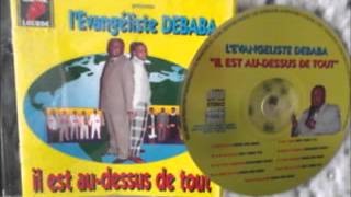 Evangeliste Debaba  Le Signe De La Fin [upl. by Ahmad]