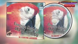 Urhobo Music Evergreen Music Of Okpan Arhibo of Ewherhe Agbarho [upl. by Artemla806]