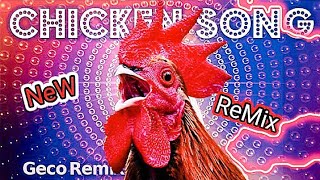 JGeco  Chicken Song NEW ReMix  999× [upl. by Gean]