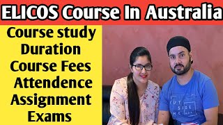 ELICOS Course In Australia  Course Fees amp Duration  Student Visa Australia [upl. by Bowie]