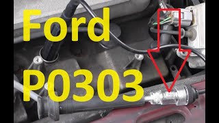 Causes and Fixes Ford P0303 Code Cylinder 3 Misfire Detected [upl. by Teufert62]