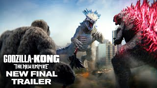 Godzilla x Kong  The New Empire  New Final Trailer HD [upl. by Whitebook]