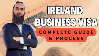 Business visa for Ireland in 2024  Ireland entrepreneur visa  Ireland startup in 2024 [upl. by Ash976]