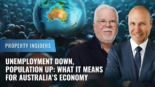 Unemployment Down Population Up What It Means for Australia’s Economy [upl. by Camile791]