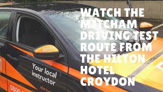 Mitcham Driving Test Route Hilton Hotel 17 January 2018 312pm [upl. by Sigsmond977]