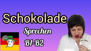 130 Sprechen Schokolade 🍫 [upl. by Eanore]