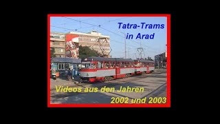 TatraTrams in Arad 2002  2003 [upl. by Akiraa]